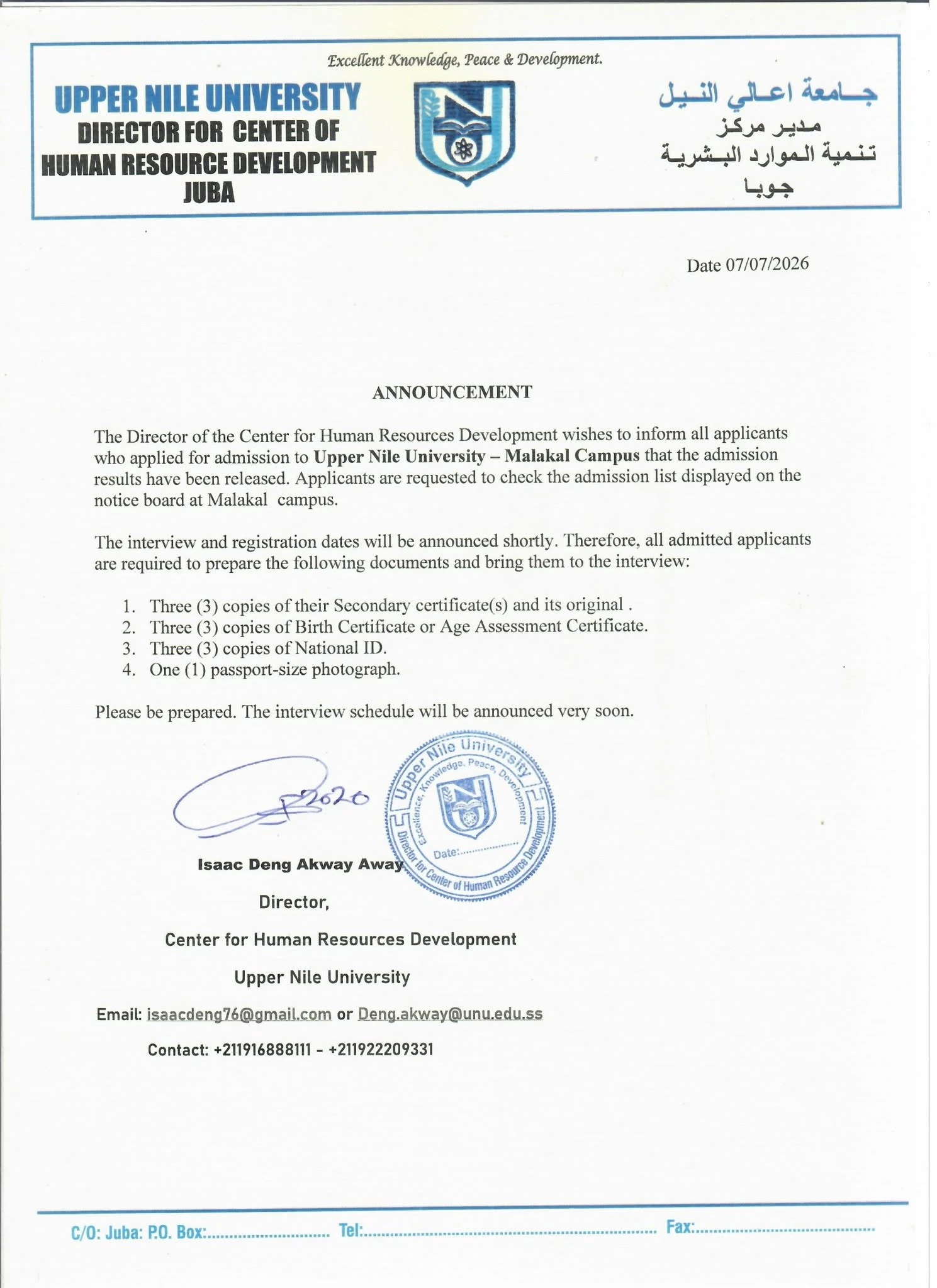 Great news for Upper Nile State applicants!